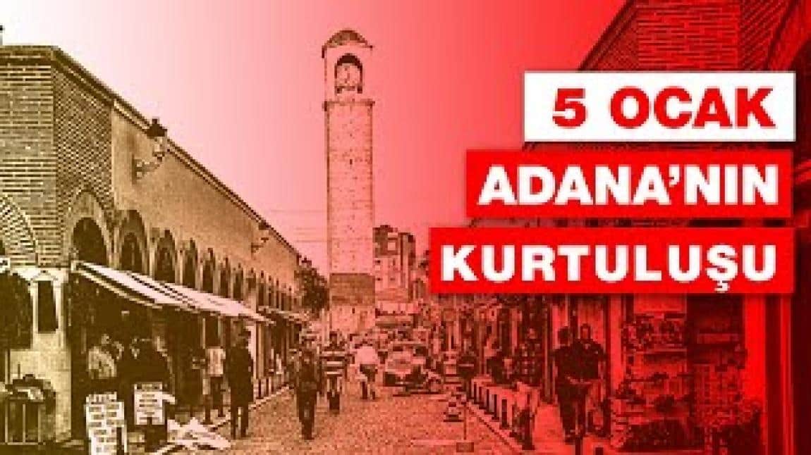 5 Ocak Adana'nın Kurtuluşu Kutlama Töreni